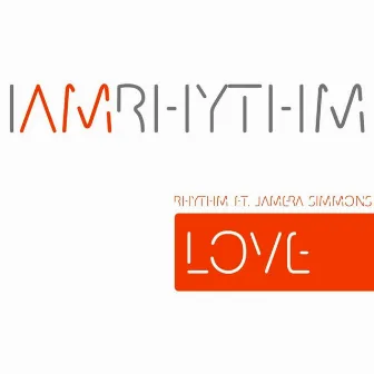 Love by Rhythm