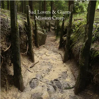 Mission Creep by Sad Lovers & Giants