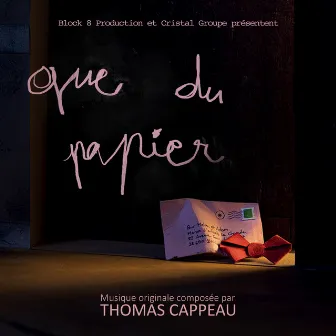 Que du papier (Bande originale du court-métrage) by Thomas Cappeau