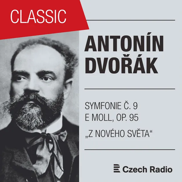 Symfonie Č. 9 e moll "Z Nového světa, Novosvětská", Op. 95: II. Largo