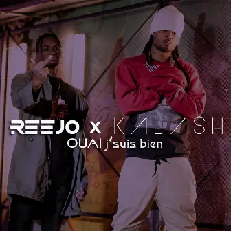 Ouai j'suis bien by Réejo