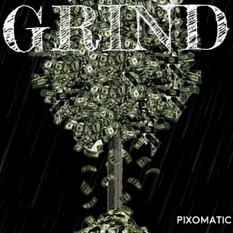 Grind by 10Twnty4