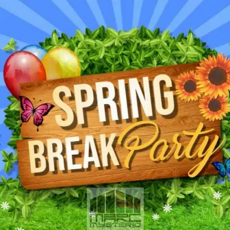 SPRING BREAK PARTY by Marc Mysterio