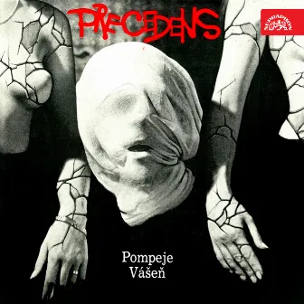 Pompeje / Vášeň by Precedens