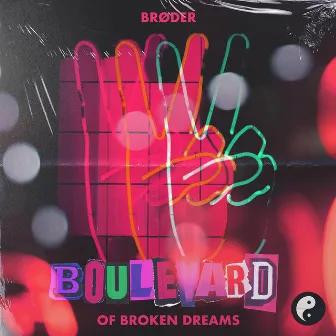 Boulevard Of Broken Dreams by Brøder