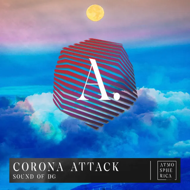 Corona Attack - Original Mix