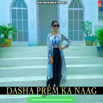 Dasha Prem Ka Naag by Mohini Patel