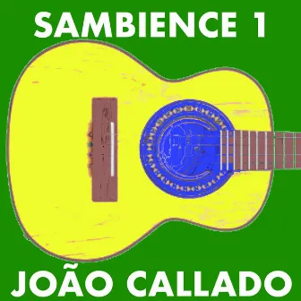 Sambience 1 by João Callado