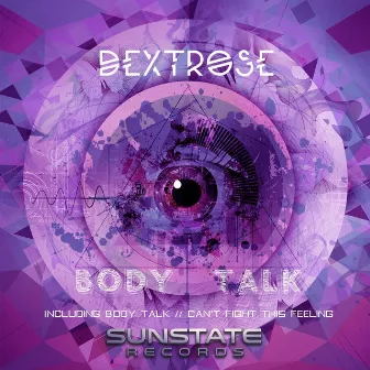 Body Talk by Dextrose