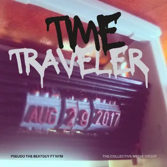 Time Traveler by Pseudo the Beatguy