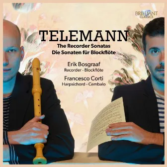 Telemann: The Recorder Sonatas by Erik Bosgraaf