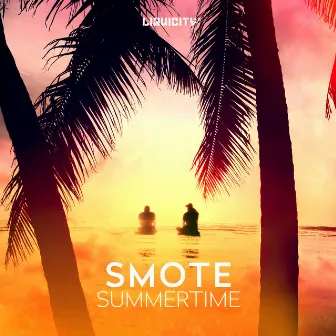 Summertime by Smote