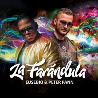 La Farándula by Eusebio