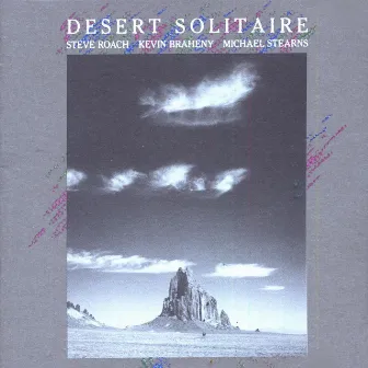 Desert Solitaire by Michael Stearns