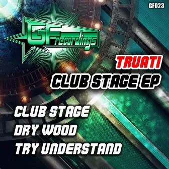 Club Stage EP by Truati