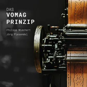 Das Vomag Prinzip by Philipp Wiechert