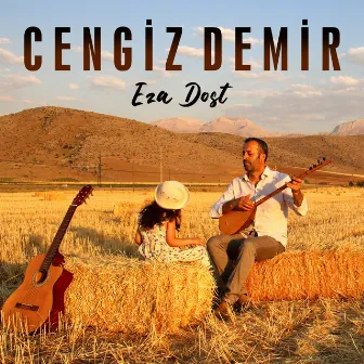 Eza Dost by Cengiz Demir