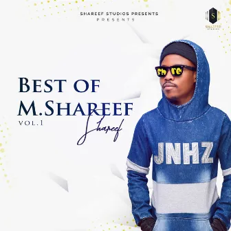 Best Of M Shareef Vol. 1 by Umar M. Shareef