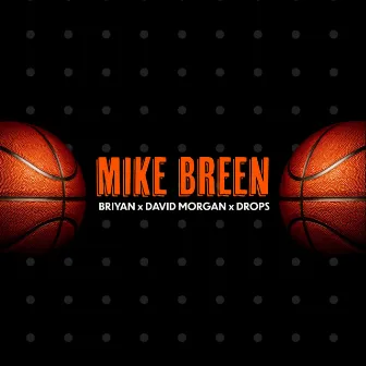 Mike Breen by DROPS