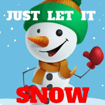 Just Let It Snow by The Thomas Family