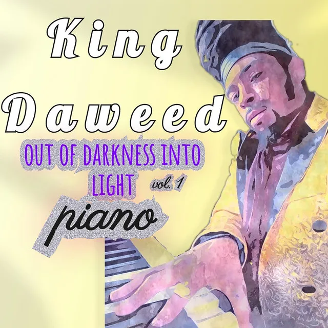 Out of Darkness into Light Vol. 1 Piano