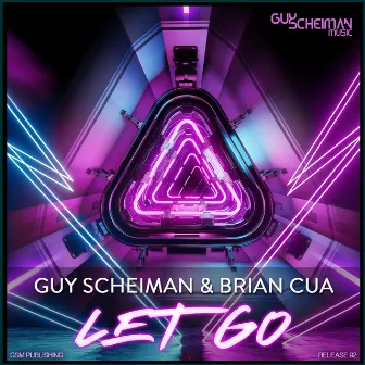 Let Go (Club Mix) by Brian Cua