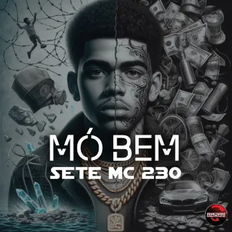 Mó Bem by SETE MC 230