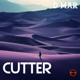 CUTTER by D´MAR