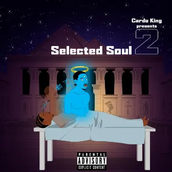 Selected Soul 2 by Cardo King