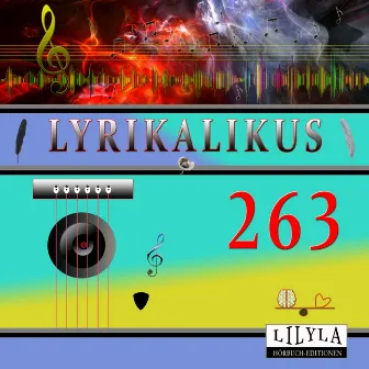 Lyrikalikus 263 by Unknown Artist