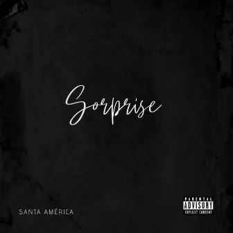 SORPRESA by SANTA AMÉRICA