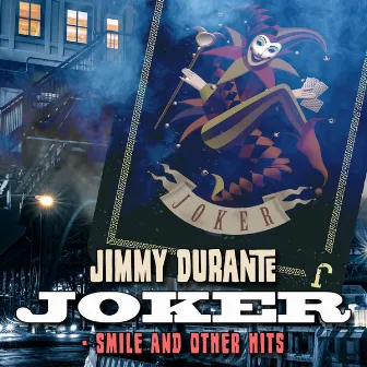 Joker: Smile and Other Hits by Jimmy Durante