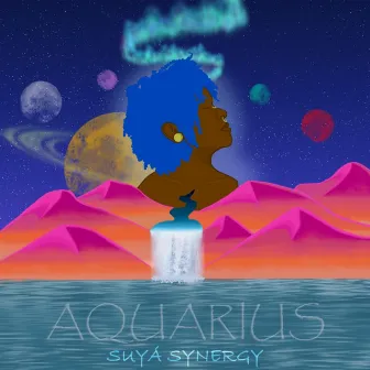 Aquarius by Suyá Synergy