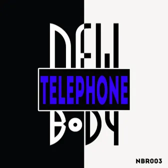 Telephone by Newbody