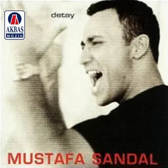 Detay by Mustafa Sandal