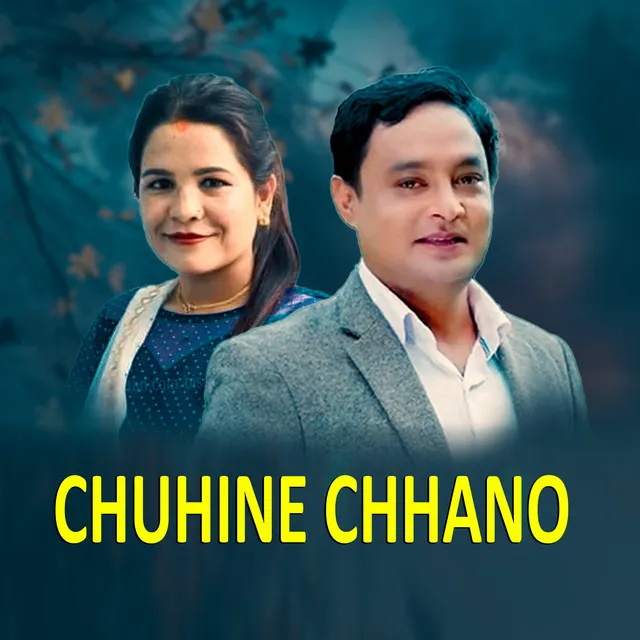 Chuhine Chhano