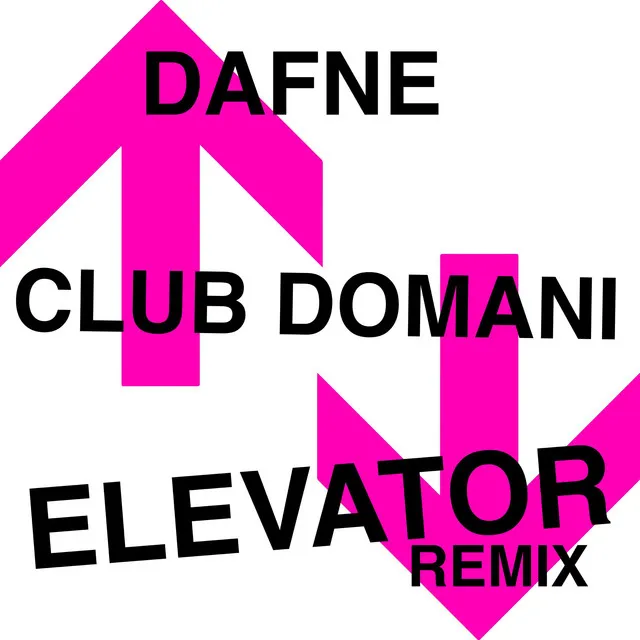 Elevator (Ground Floor) [Club Domani Remix]