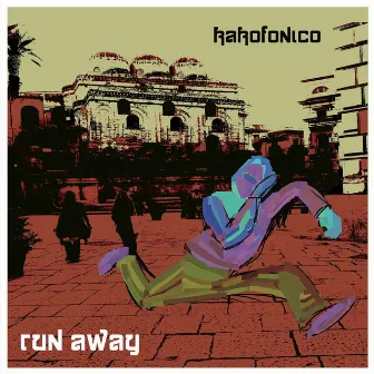 Run Away by Kakofonico