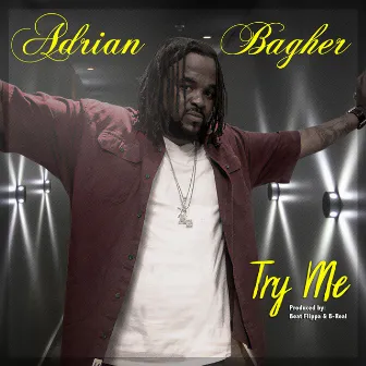 Try Me by Adrian Bagher