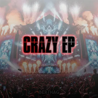 Crazy by Berthag