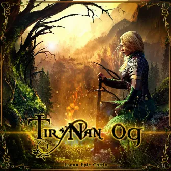 Tir Nan Og by Logan Epic Canto