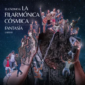 Fantasía - Lado B by El Gnomo & La Filarmónica Cósmica