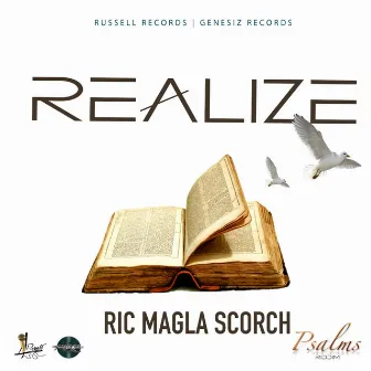 Realize by Ric Magla Scorch