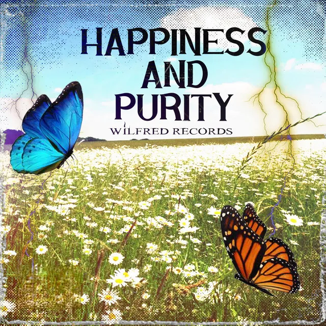 Happiness & Purity