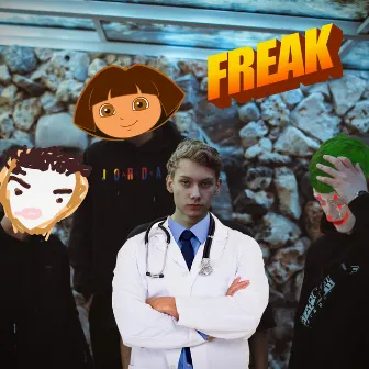 Freak by Docter