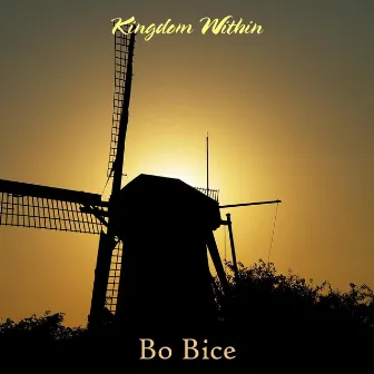 Kingdom Within by Bo Bice