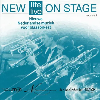 New Life - Live on Stage Vol. 1 by Frysk Fanfare Orkest