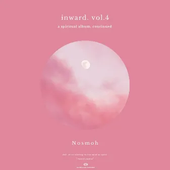 inward. vol.4 by Nosmoh