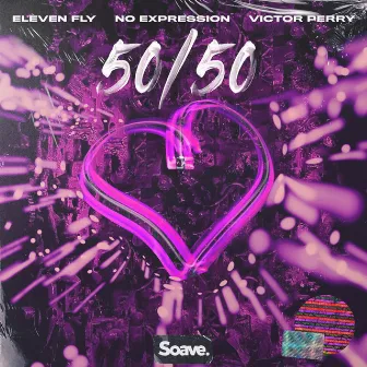 50/50 by Eleven Fly