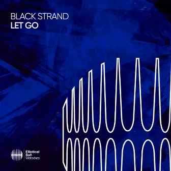 Let Go by Black Strand